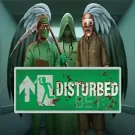 Ігровий автомат Disturbed